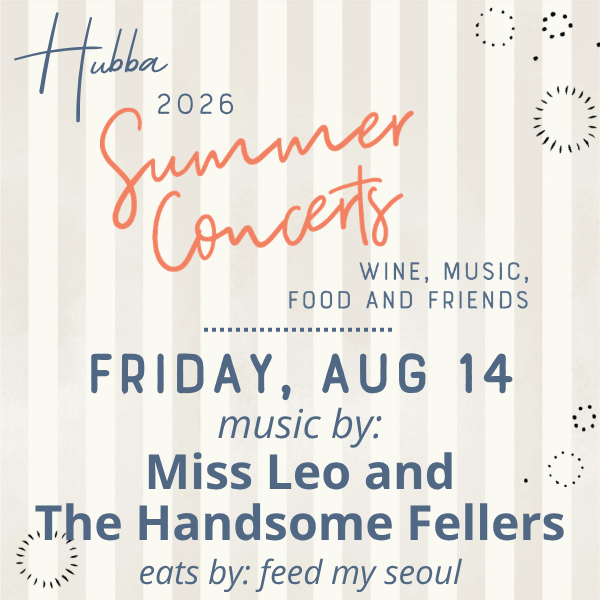2026 Hubba Wines Concert Series | Music in Tin City